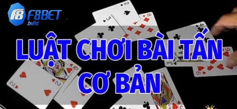 Cách chơi Bài Tấn cơ bản